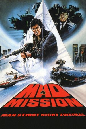 Mad Mission 4 - Man stirbt nicht zweimal kinox