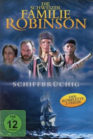 Die Schweizer Familie Robinson - Schiffbrüchig kinox