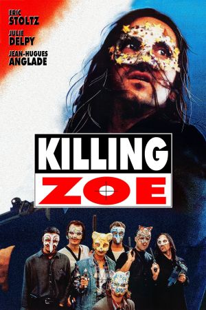 Killing Zoe kinox