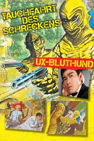 UX-Bluthund - Tauchfahrt des Schreckens kinox