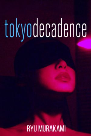 Tokio Dekadenz kinox
