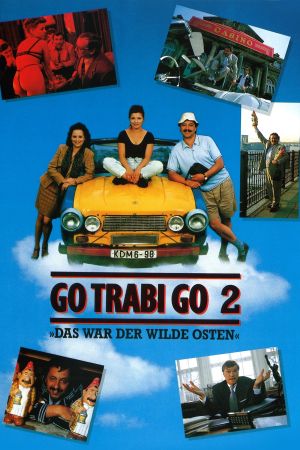 Go Trabi Go 2 - Das war der wilde Osten kinox