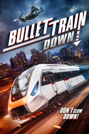 Bullet Train Down kinox