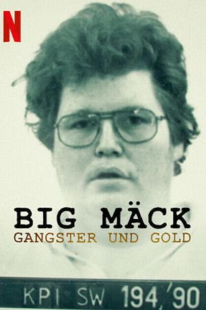 Big Mäck: Gangster und Gold kinox