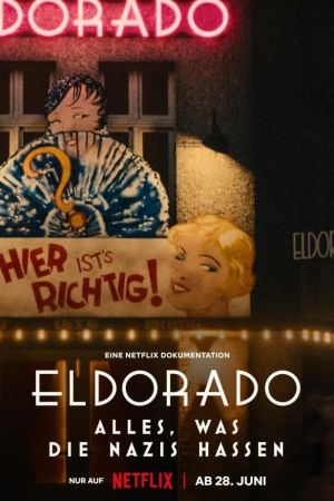 Eldorado – Alles, was die Nazis hassen kinox