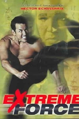 Extreme Force kinox