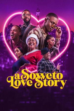 A Soweto Love Story kinox