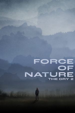 Force of Nature: The Dry 2 kinox